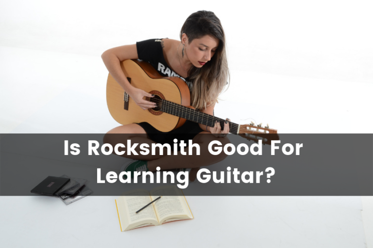 Is Rocksmith Good for Learning Guitar?