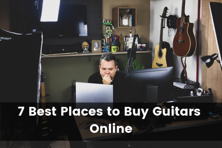 8 Best Places to Buy Guitars Online