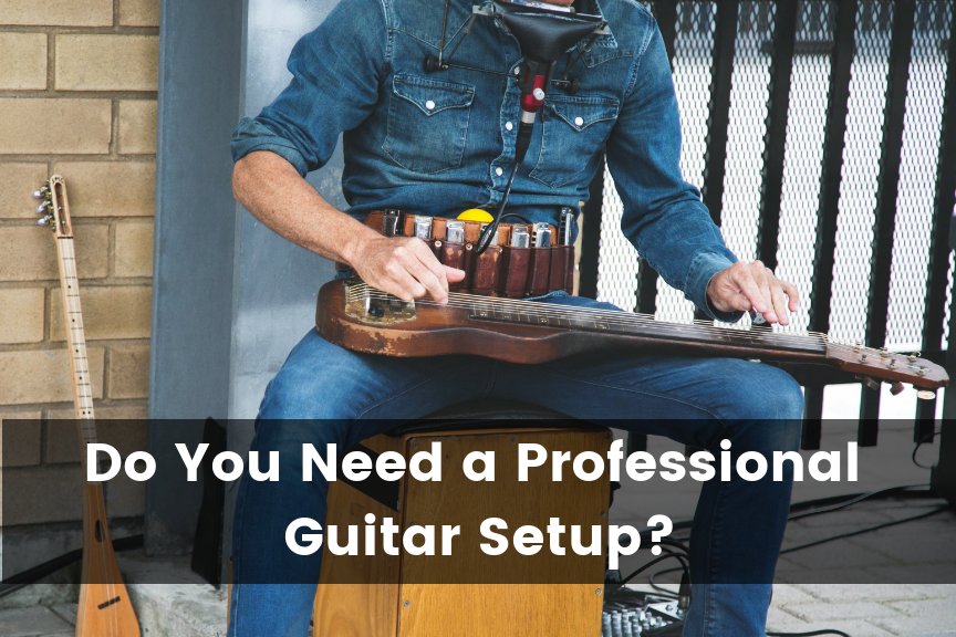 Professional Guitar Setup