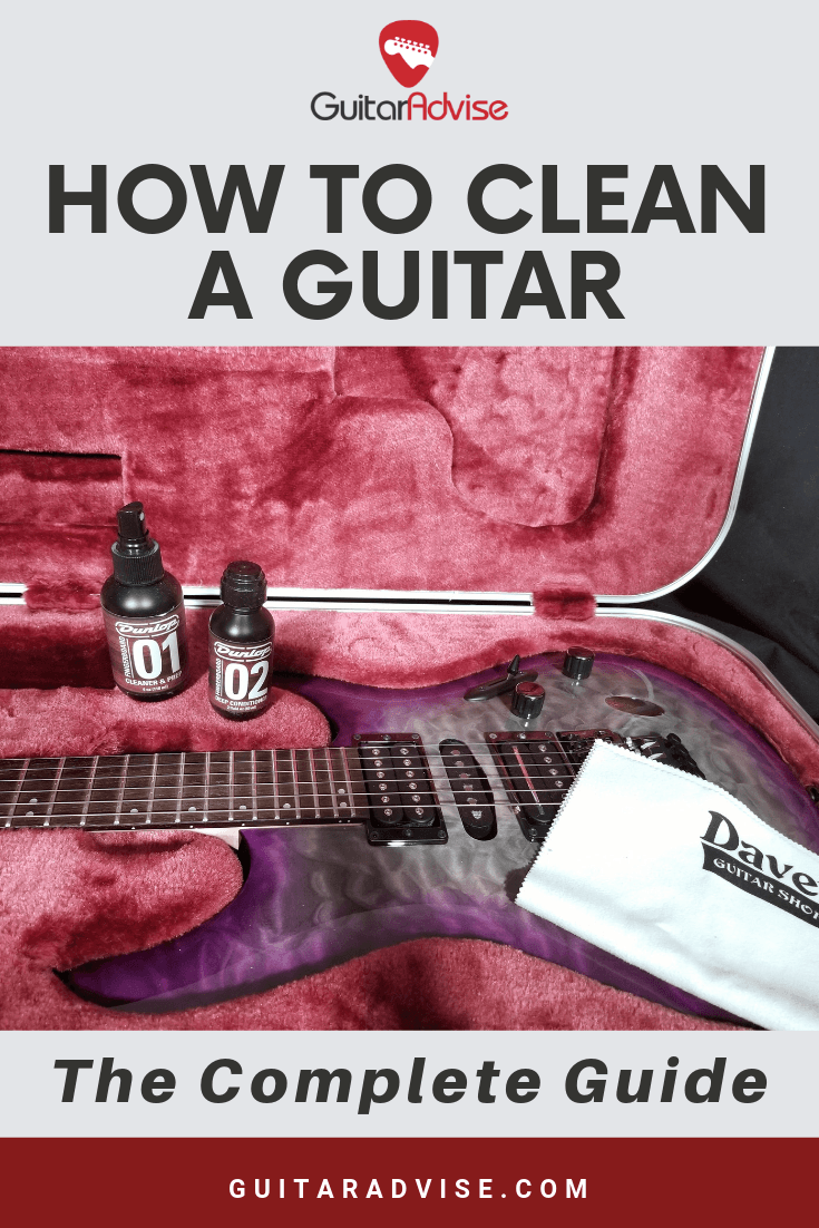 How to Clean a Guitar