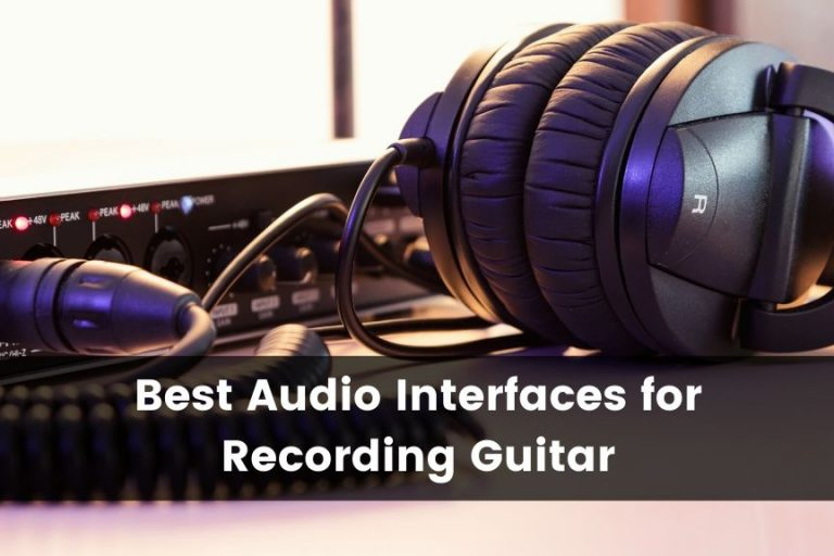The 10 Best Guitar Audio Interfaces for Recording