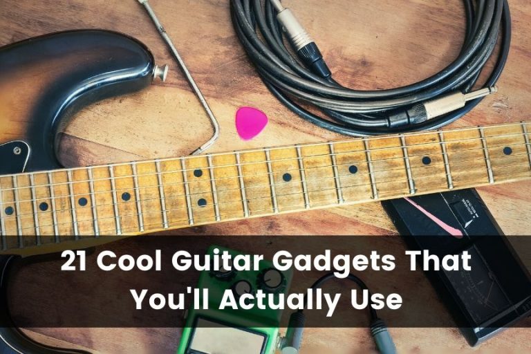21 Cool Guitar Gadgets That You’ll Actually Use