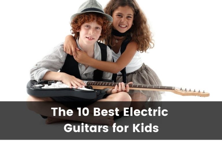 The 10 Best Electric Guitars for Kids