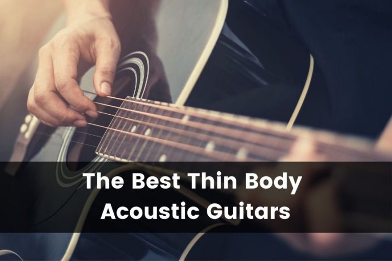 10 Best Thin Body Acoustic Guitars for Any Budget