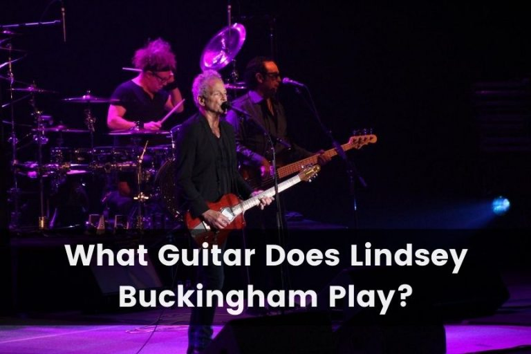 What Guitar Does Lindsey Buckingham Play?