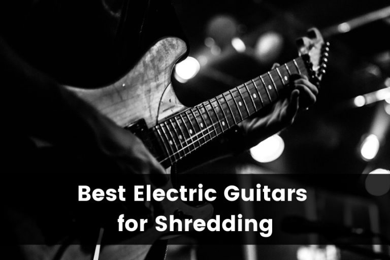The 9 Best Electric Guitars For Shredding