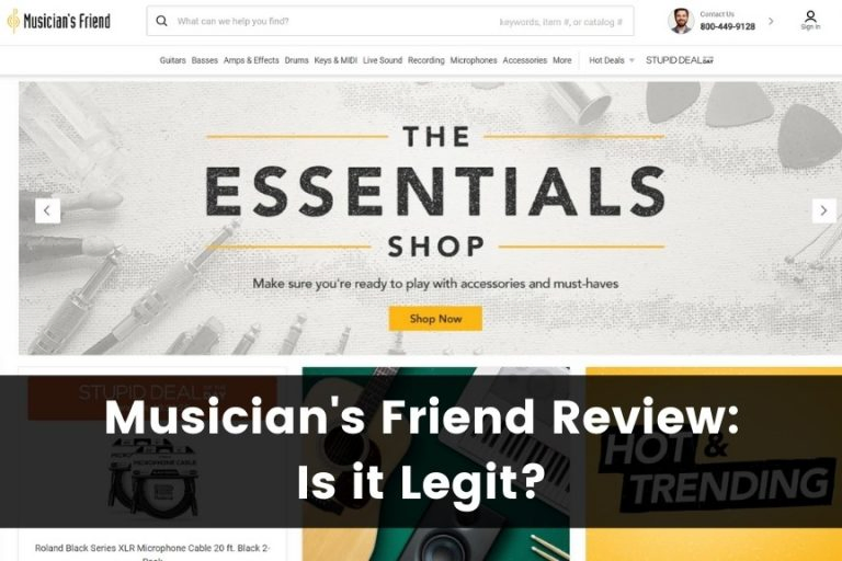 Musician’s Friend Review: Is Musician’s Friend Legit?