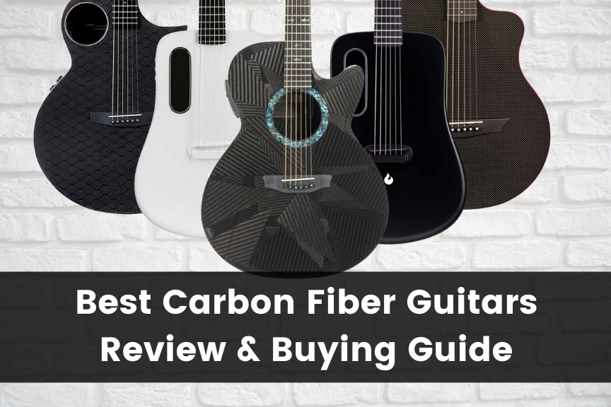 Best Carbon Fiber Guitar