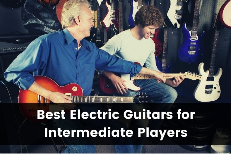 The 10 Best Intermediate Electric Guitars