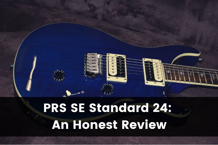 PRS SE Standard 24 Review