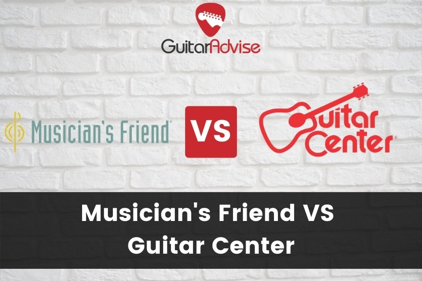 Musicians Friend Vs Guitar Center