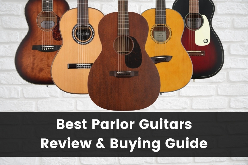 Best Parlor Guitars