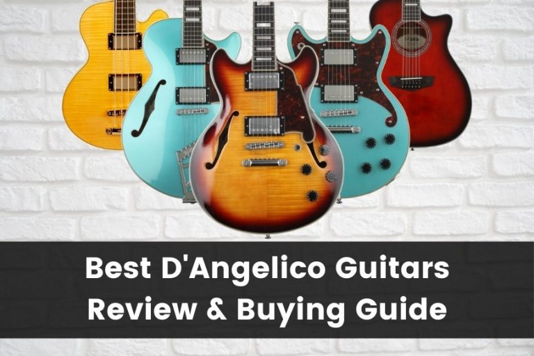 Best D’Angelico Guitars: Review & Buyer’s Guide