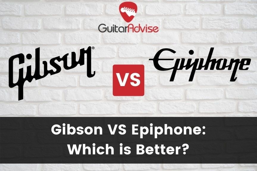 Gibson Vs Epiphone