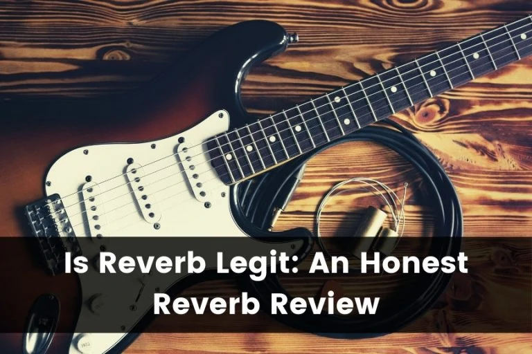 Is Reverb Legit?- An Honest Reverb Review