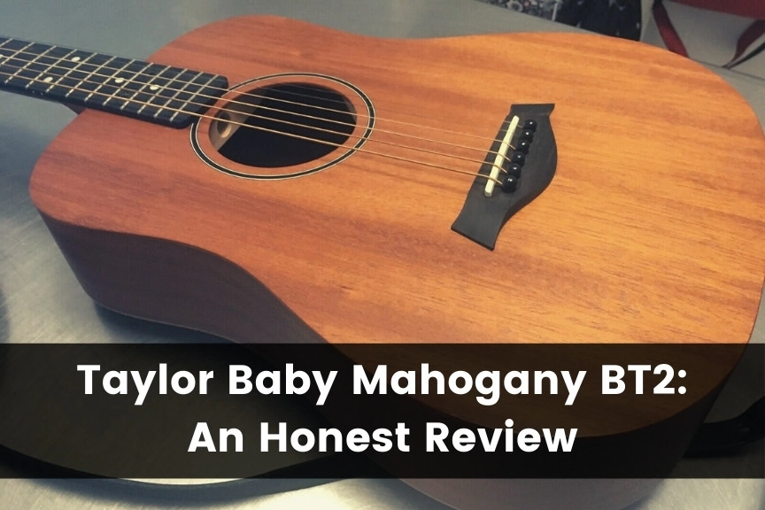 Taylor Baby Mahogany BT2 Review