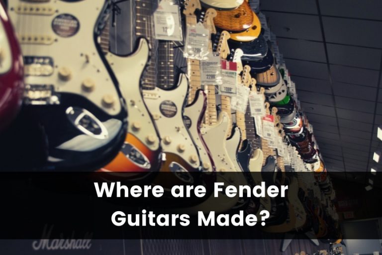 Where are Fender Guitars Made?