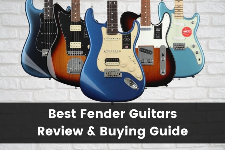 10 Best Fender Guitars: Review & Buying Guide