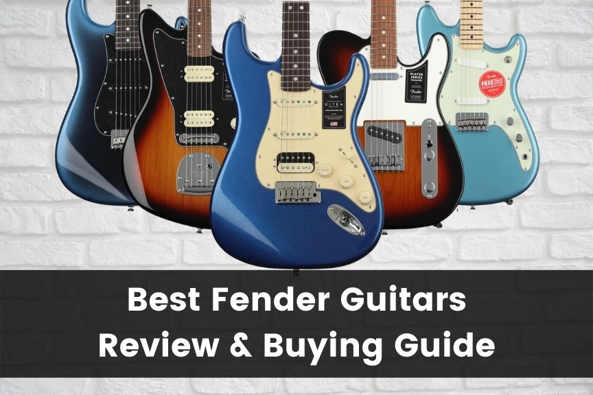 Best Fender Guitars Review