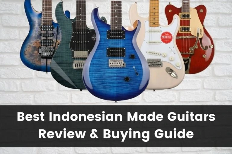 9 Best Indonesian Made Guitars: Review & Buying Guide