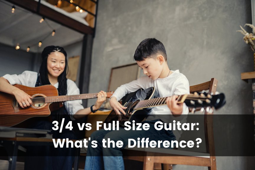 3-4 vs full size guitar