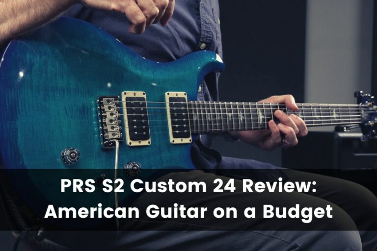 PRS S2 Custom 24 Review: An American PRS for How Much?!