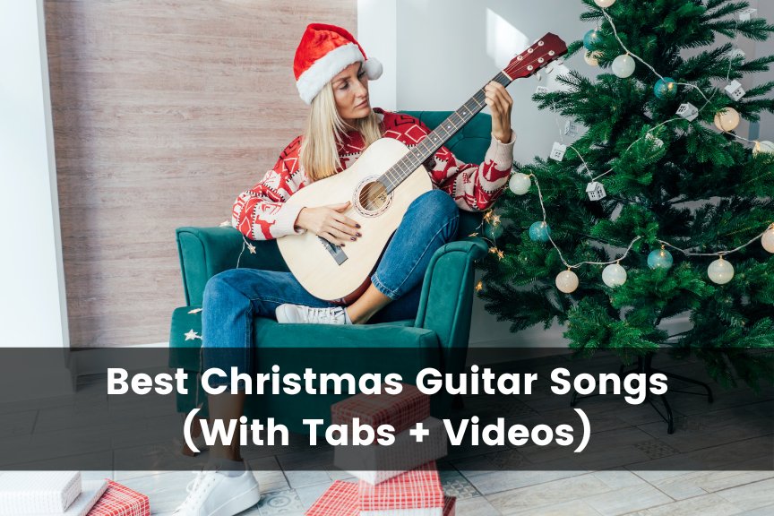 Best Christmas Guitar Songs
