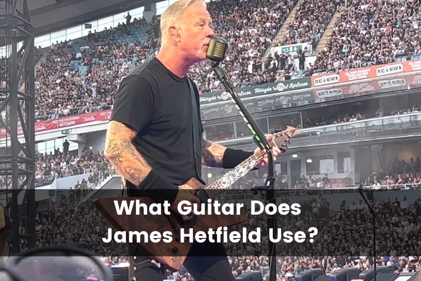 What Guitar Does James Hetfield Play